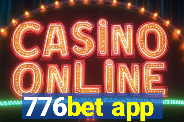 776bet app
